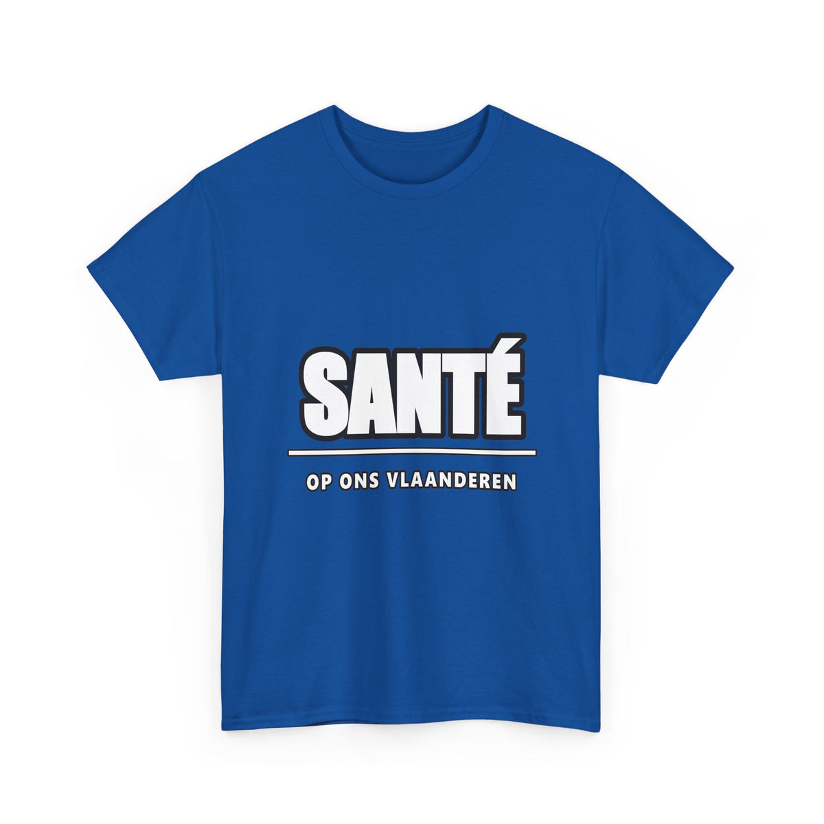 SANTÉ Unisex T-shirt | Vlaamse Humor | VlaamseKracht®