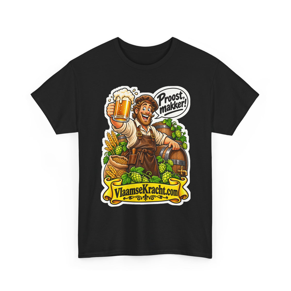 PROOST, MAKKER! Unisex T-shirt | De Brouwer | VlaamseKracht®