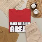 MAKE BELGIUM GREAT AGAIN Unisex T-shirt | Belgisch Statement | VlaamseKracht®