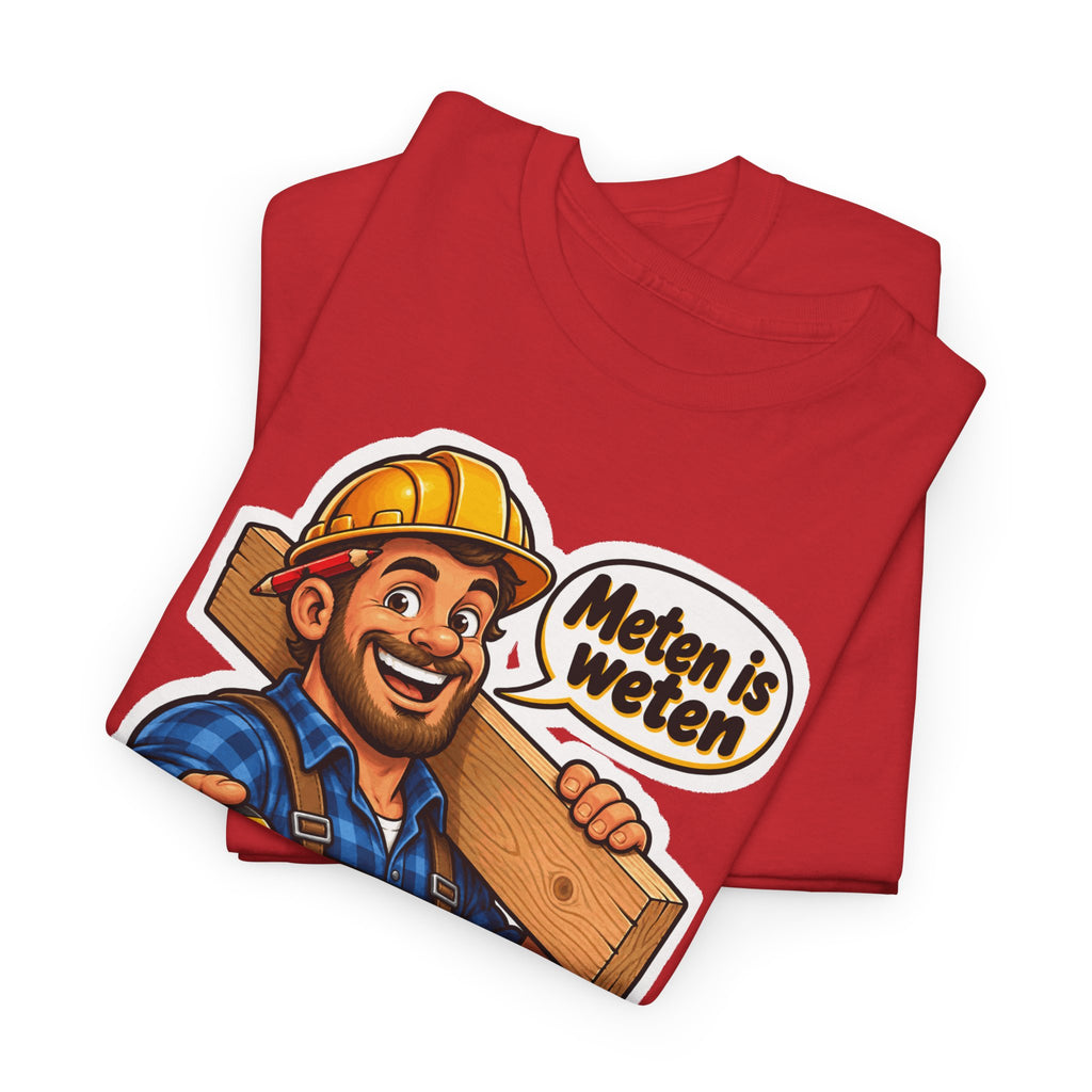 METEN IS WETEN Unisex T-shirt | Vlaams Vakmanschap | VlaamseKracht®