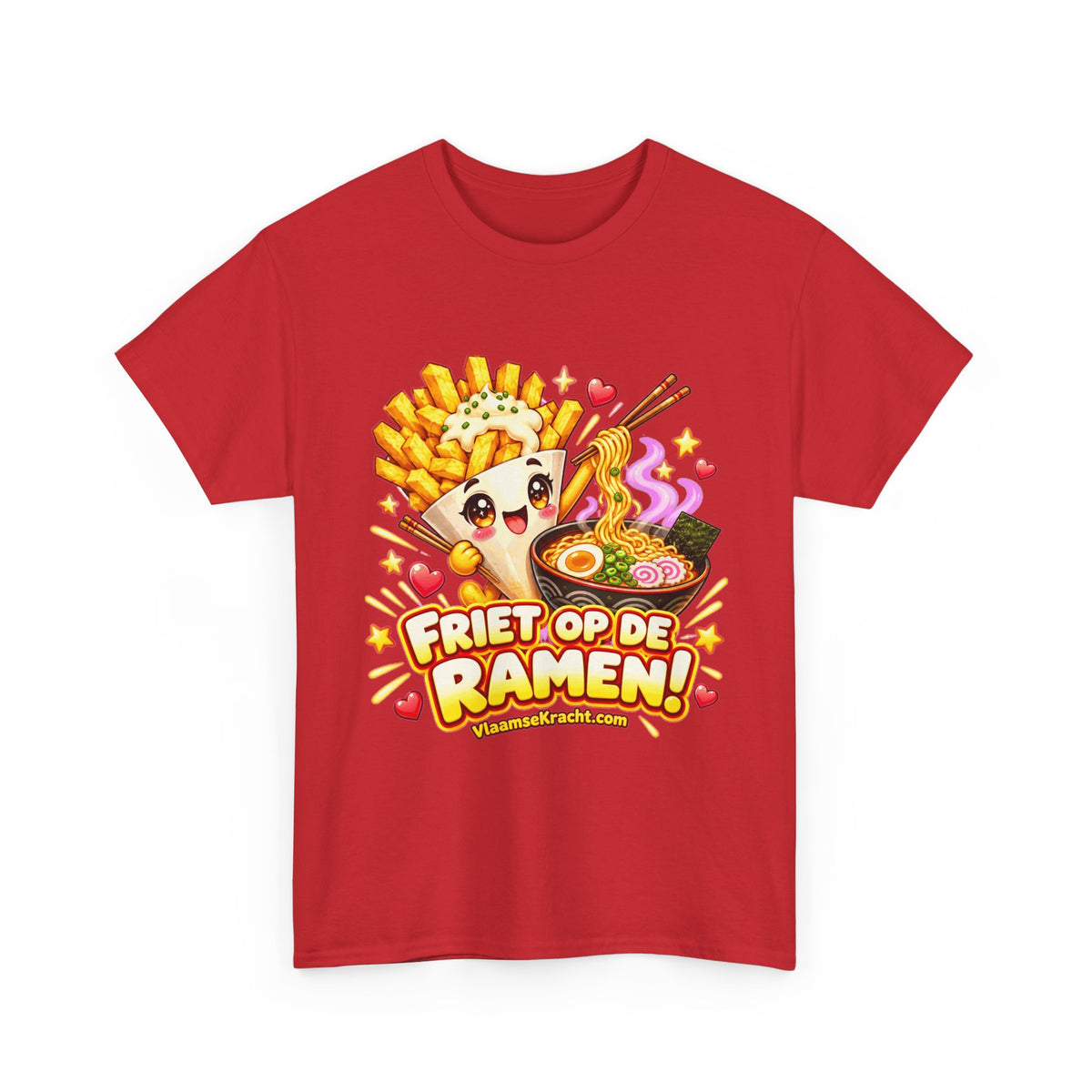 FRIET OP DE RAMEN! Unisex T-shirt | Kawaii | VlaamseKracht®