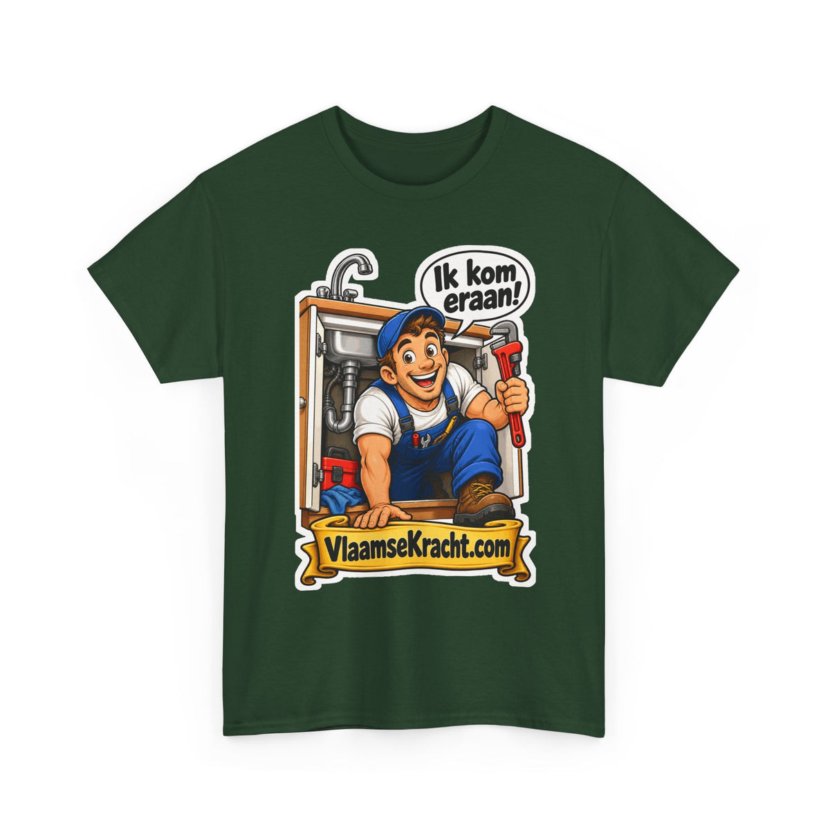 IK KOM ERAAN! Unisex T-shirt | De Loodgieter | VlaamseKracht®
