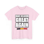 MAKE BELGIUM GREAT AGAIN Unisex T-shirt | Belgisch Statement | VlaamseKracht®