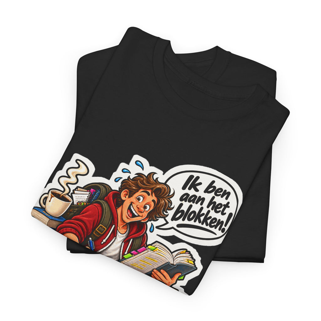 IK BEN AAN HET BLOKKEN! Unisex T-shirt | De Student | VlaamseKracht®