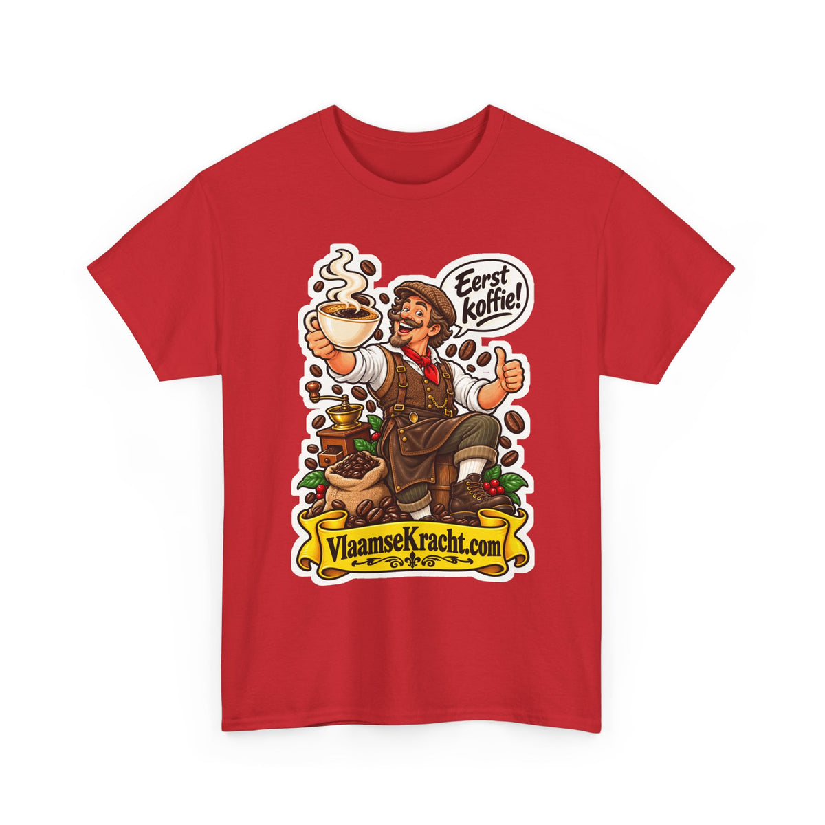 EERST KOFFIE! Unisex T-shirt | De Koffieliefhebber | VlaamseKracht®