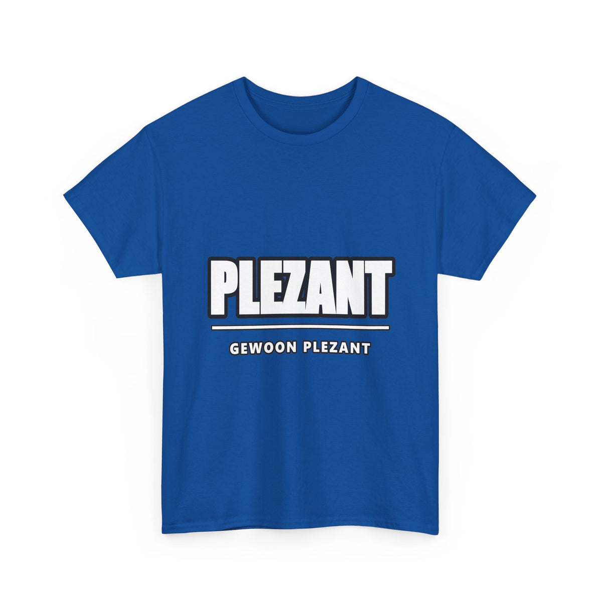 PLEZANT Unisex T-shirt | Vlaamse Humor | VlaamseKracht®