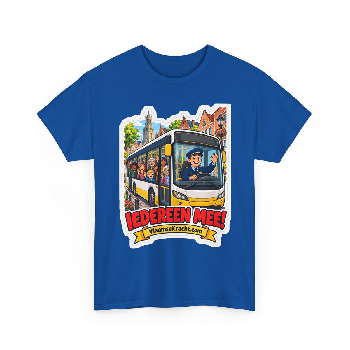 IEDEREEN MEE! Unisex T-shirt | De Buschauffeur | VlaamseKracht®