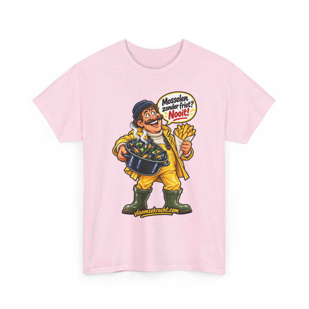 MOSSELEN ZONDER FRIET? NOOIT! Unisex T-shirt | Belgische Kust | VlaamseKracht®