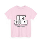NIET ZEUREN Unisex T-shirt | Vlaamse Humor | VlaamseKracht®