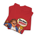 DOE MAAR GEWOON Unisex T-shirt | Gezellig Thuis | VlaamseKracht®