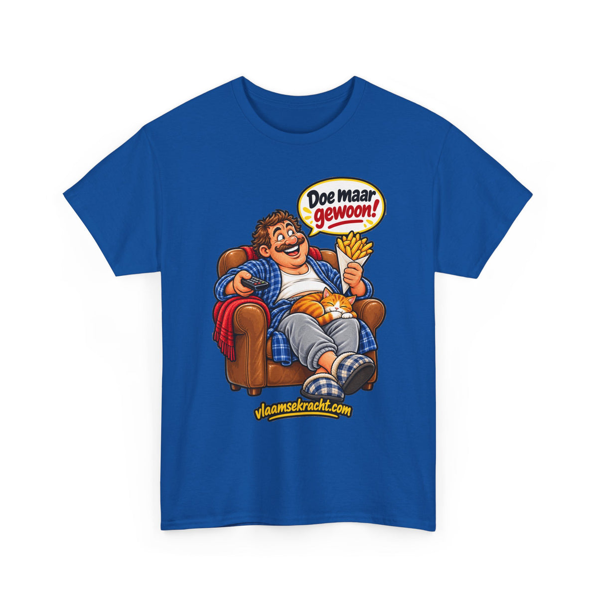 DOE MAAR GEWOON Unisex T-shirt | Gezellig Thuis | VlaamseKracht®