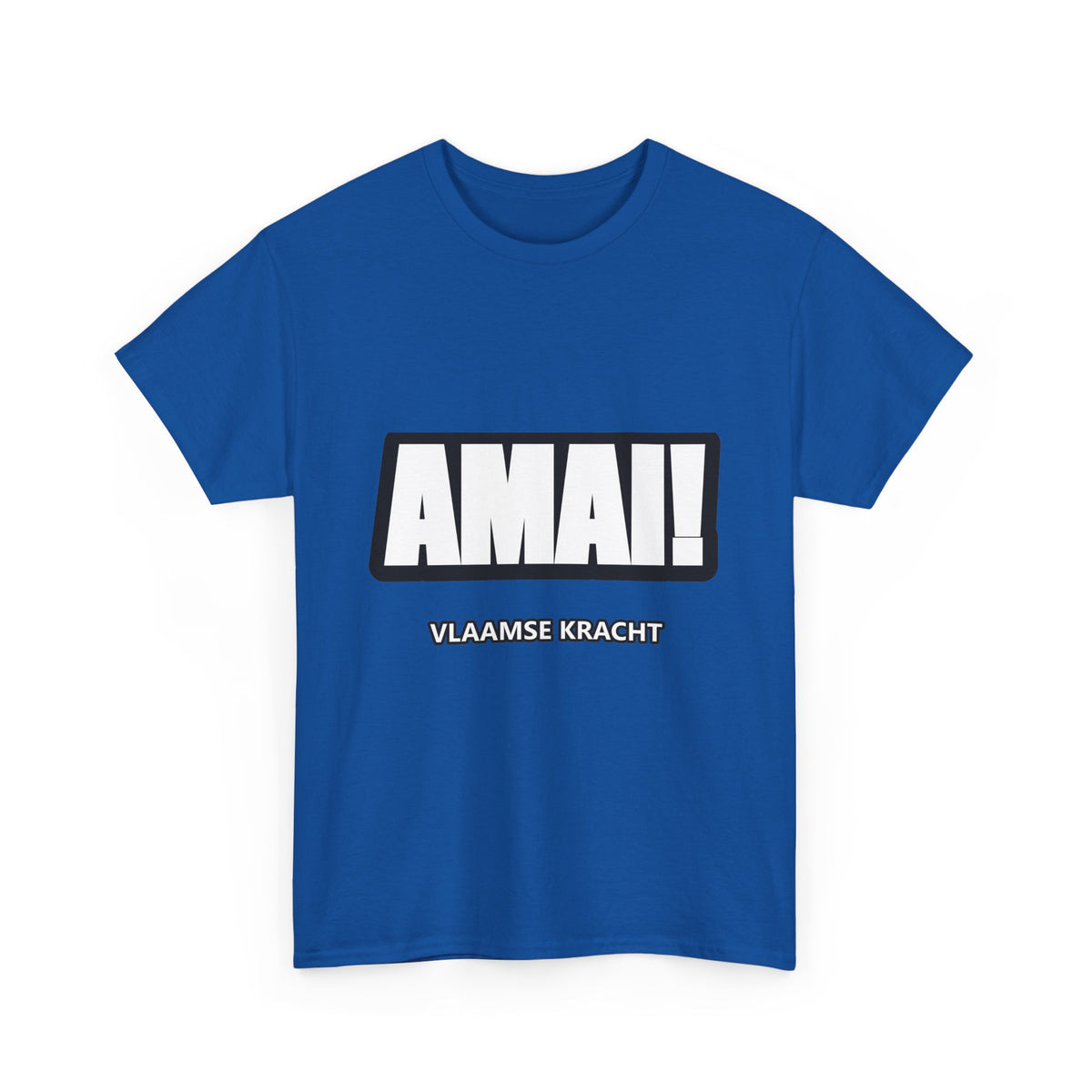 AMAI! Unisex T-shirt | Vlaamse Humor | VlaamseKracht®