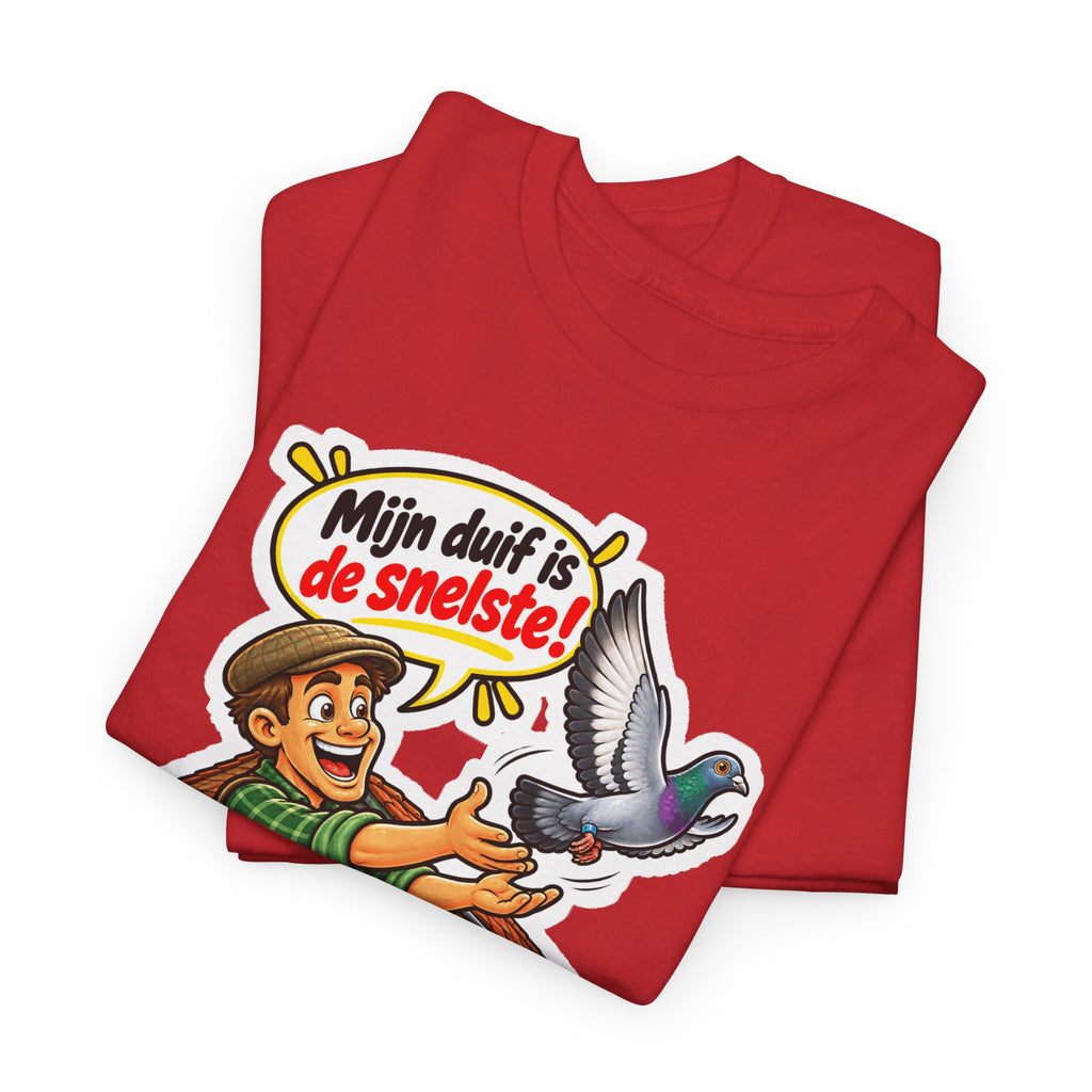 MIJN DUIF IS DE SNELSTE! Unisex T-shirt | Duivenmelker | VlaamseKracht®