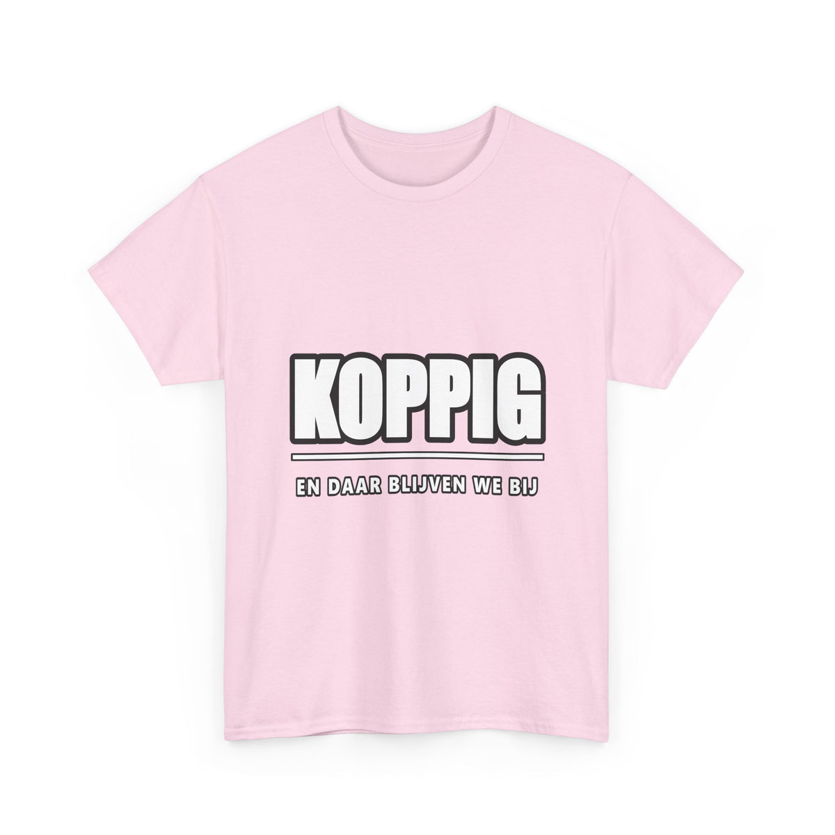 KOPPIG Unisex T-shirt | Vlaamse Humor | VlaamseKracht®