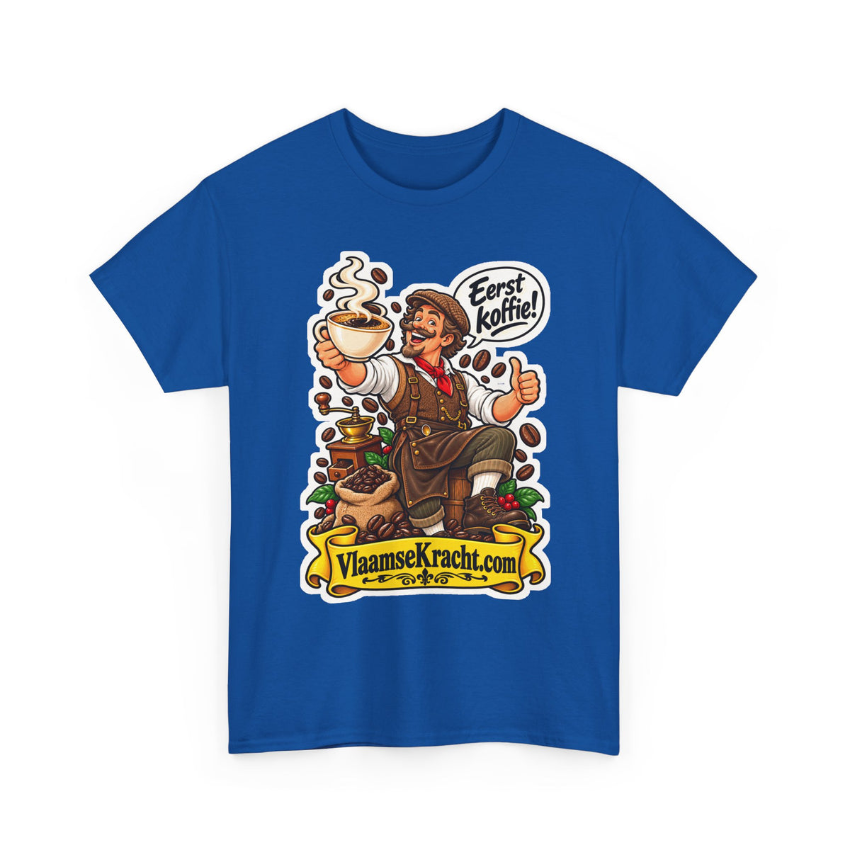EERST KOFFIE! Unisex T-shirt | De Koffieliefhebber | VlaamseKracht®