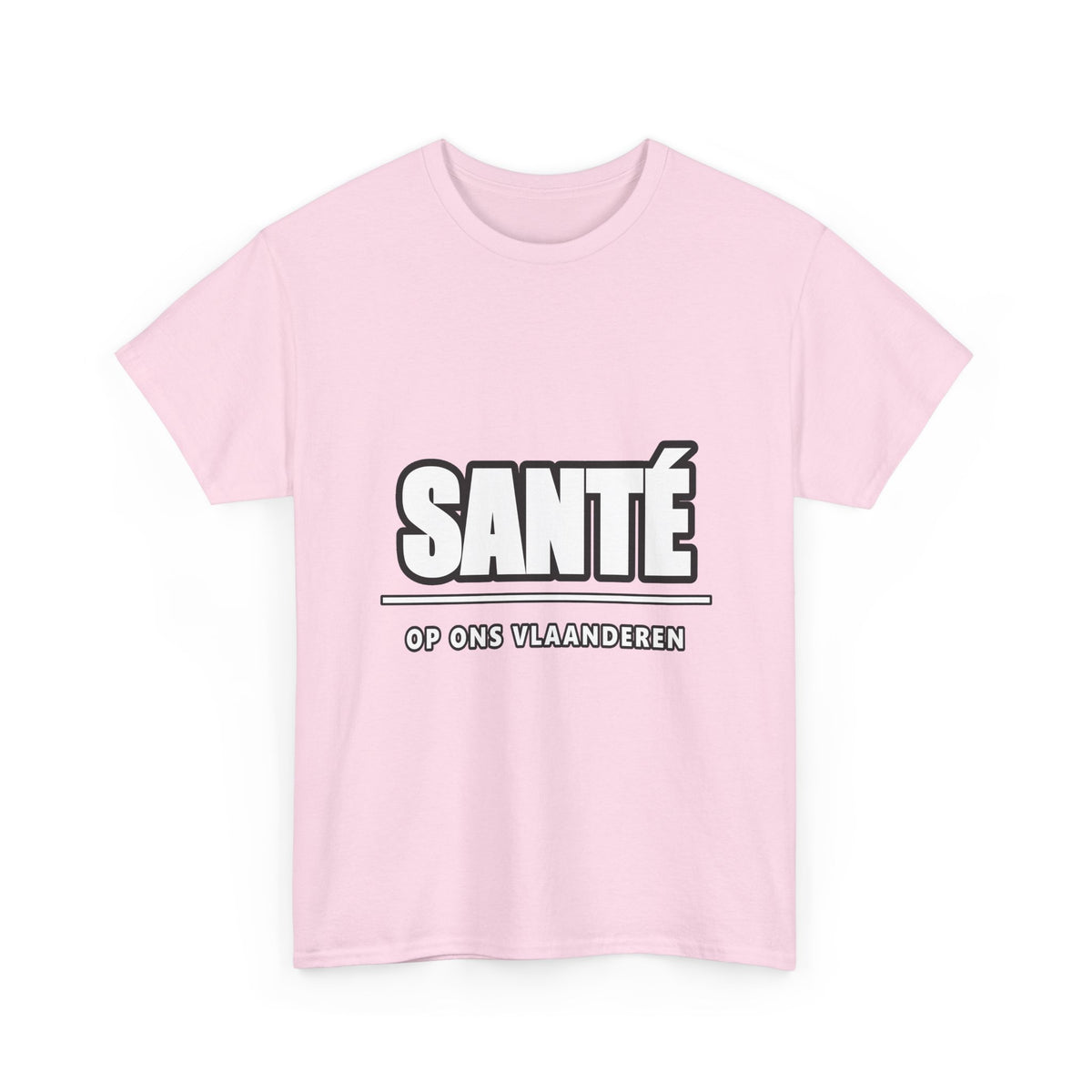 SANTÉ Unisex T-shirt | Vlaamse Humor | VlaamseKracht®