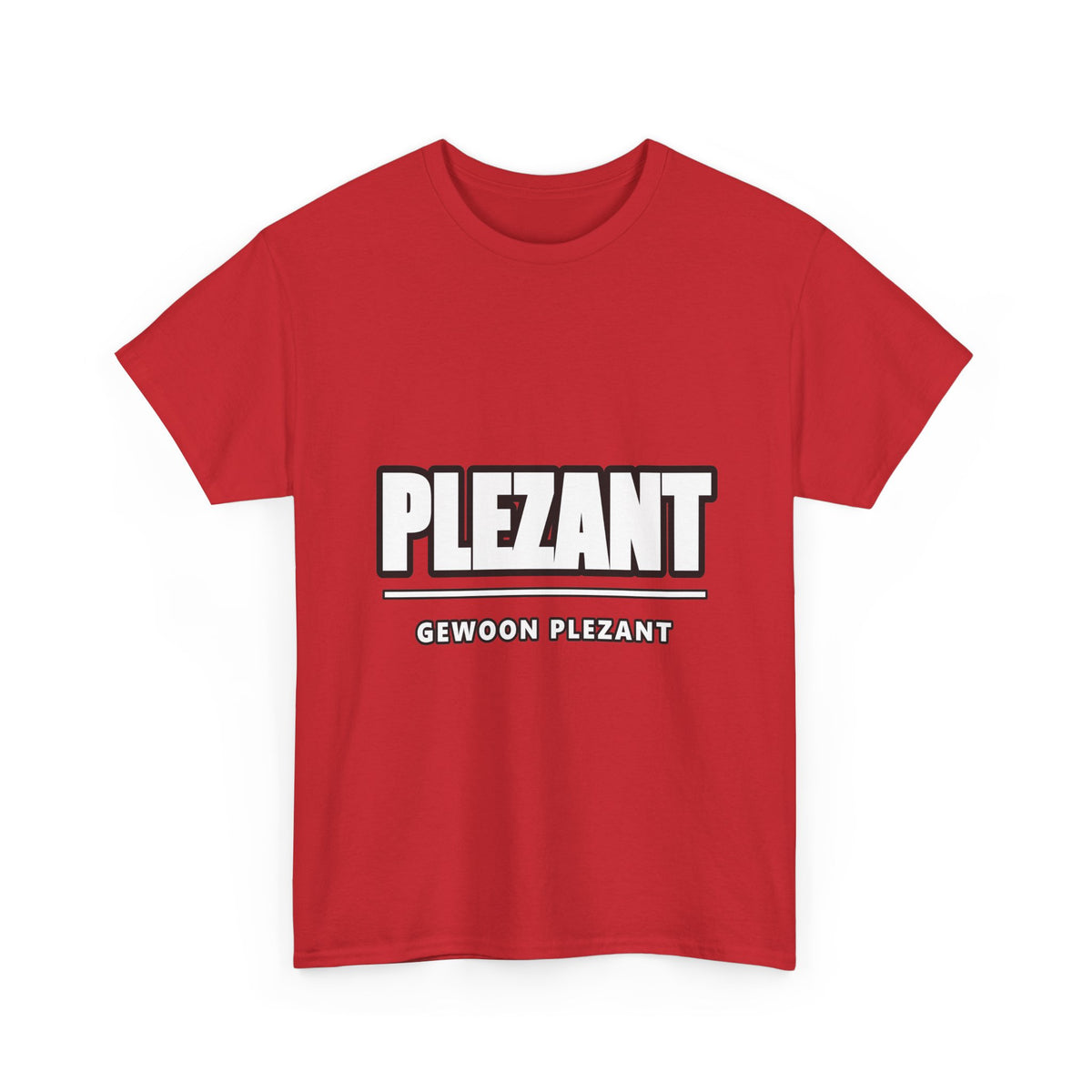 PLEZANT Unisex T-shirt | Vlaamse Humor | VlaamseKracht®