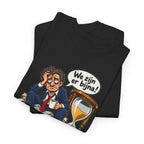 WE ZIJN ER BIJNA Unisex T-shirt | Belgische Humor | VlaamseKracht®