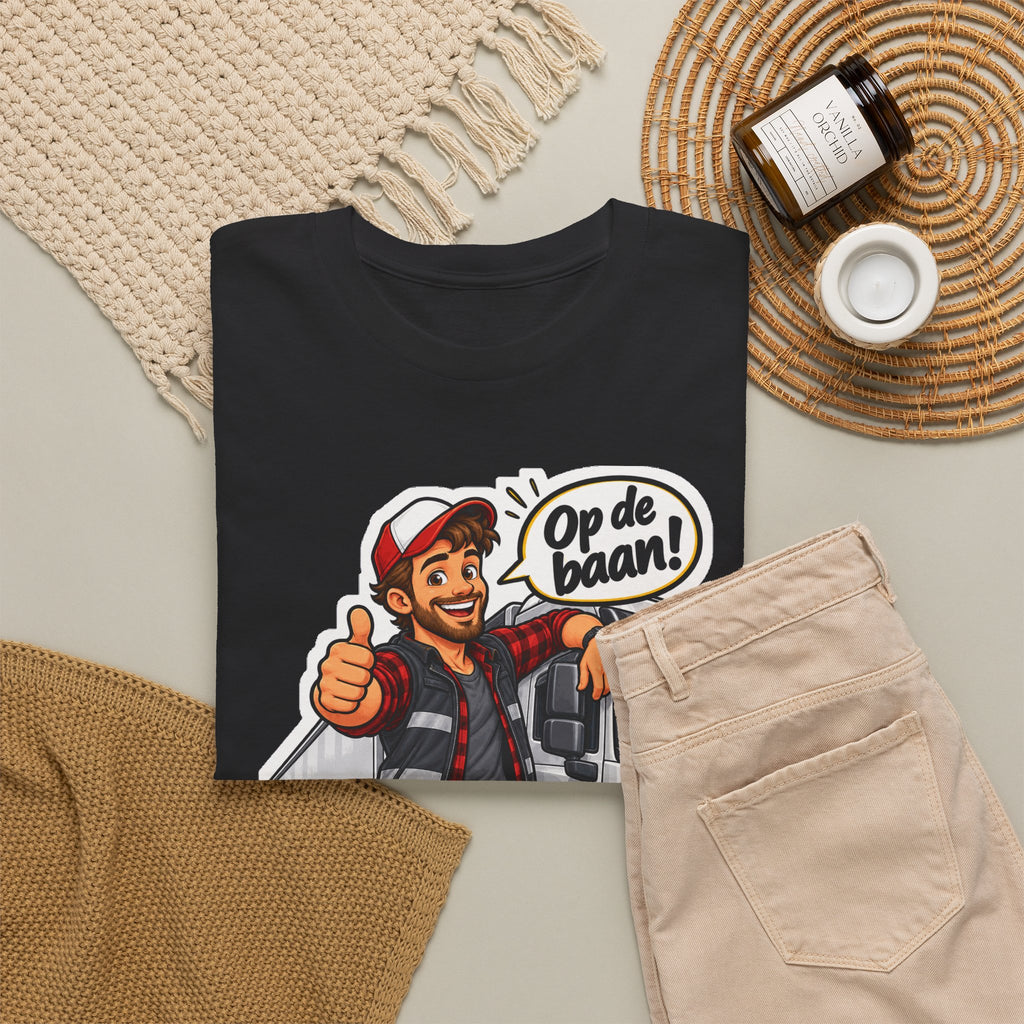 OP DE BAAN! Unisex T-shirt | De Vrachtwagenchauffeur | VlaamseKracht®