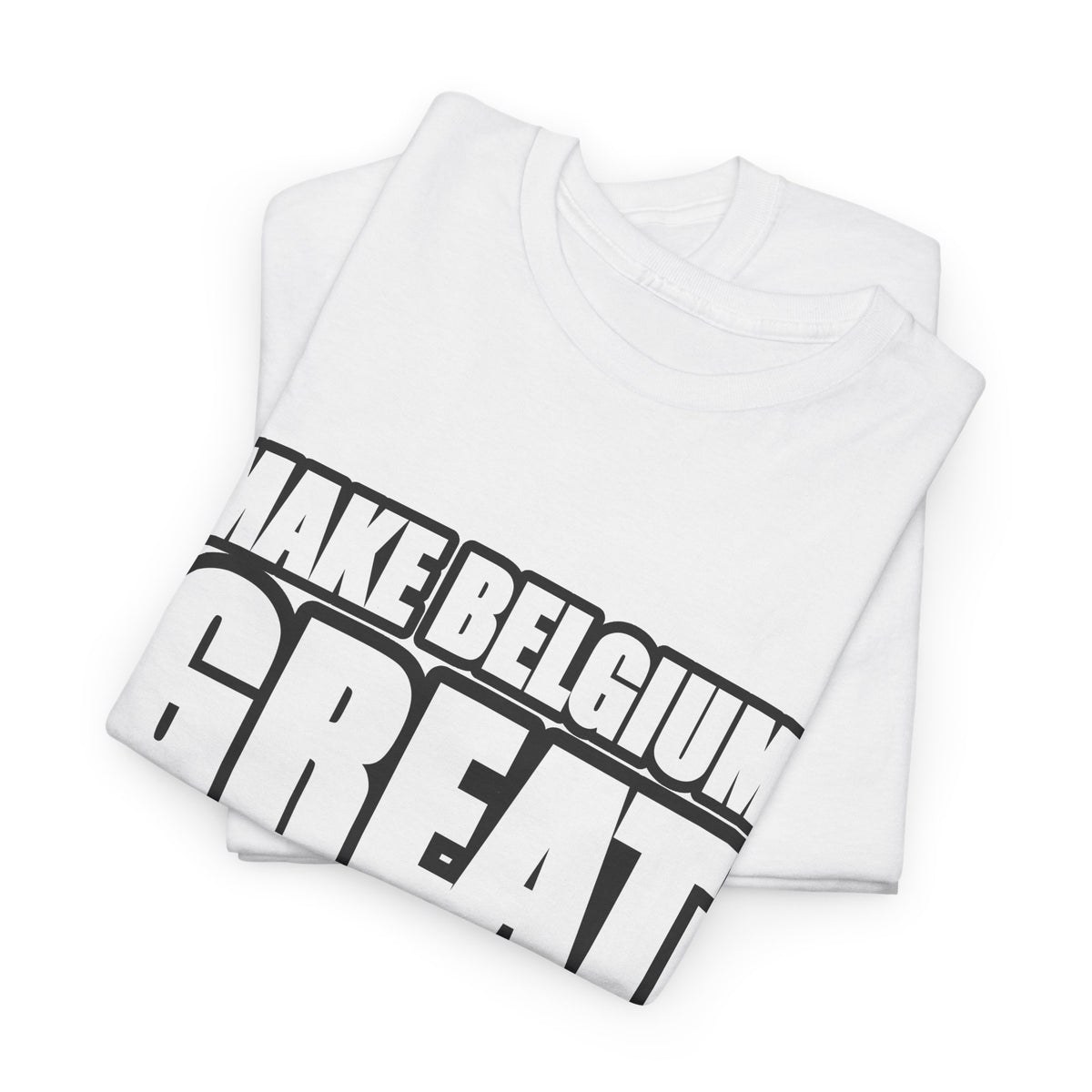 MAKE BELGIUM GREAT AGAIN Unisex T-shirt | Belgisch Statement | VlaamseKracht®