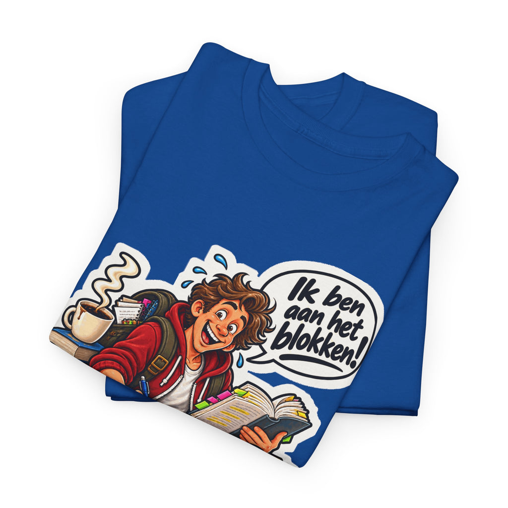 IK BEN AAN HET BLOKKEN! Unisex T-shirt | De Student | VlaamseKracht®