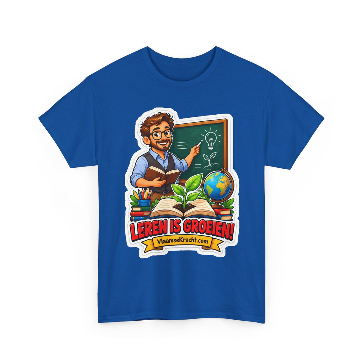 LEREN IS GROEIEN! Unisex T-shirt | De Leraar | VlaamseKracht®
