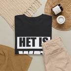 Het is wat het is Unisex T-shirt | Vlaamse Humor | VlaamseKracht®