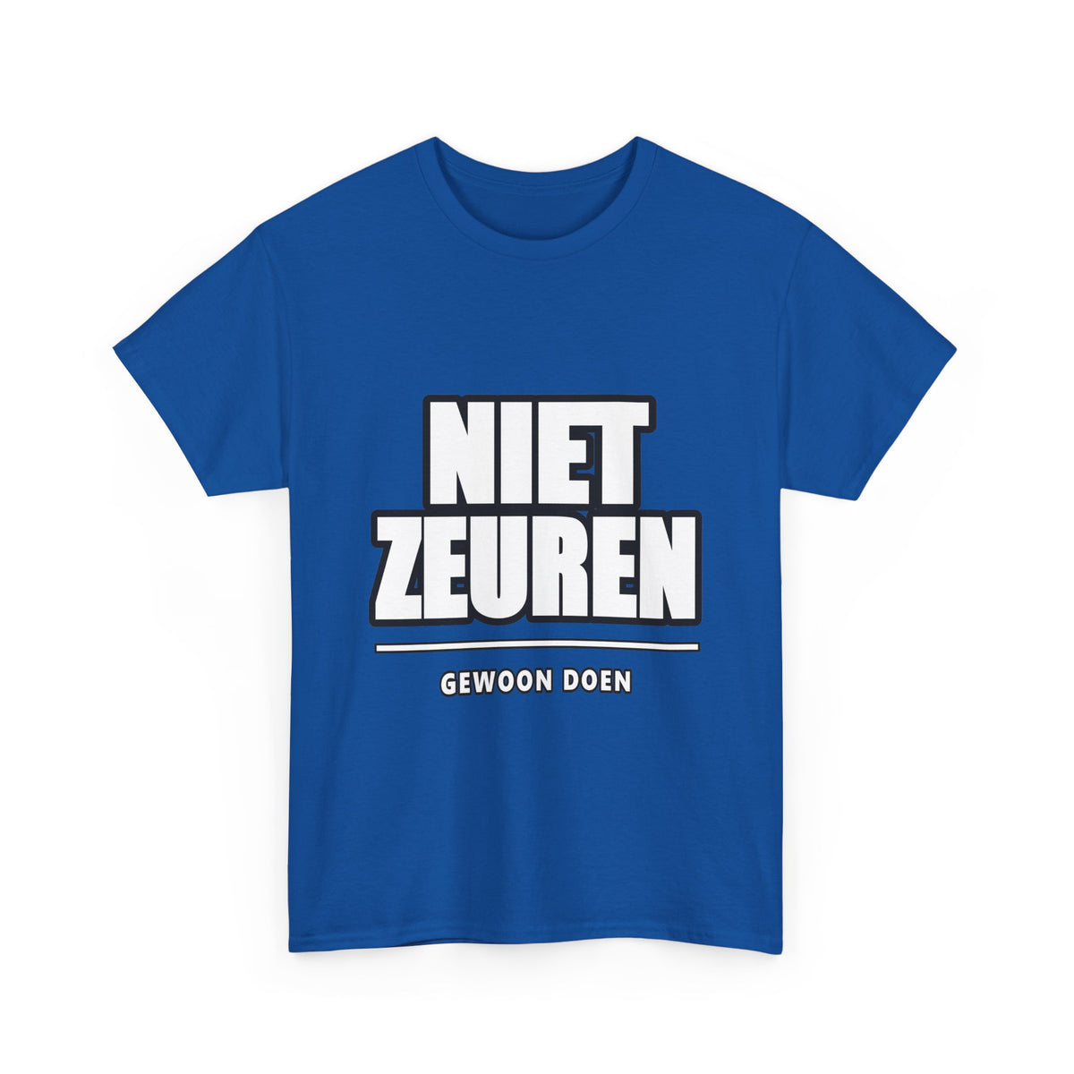 NIET ZEUREN Unisex T-shirt | Vlaamse Humor | VlaamseKracht®