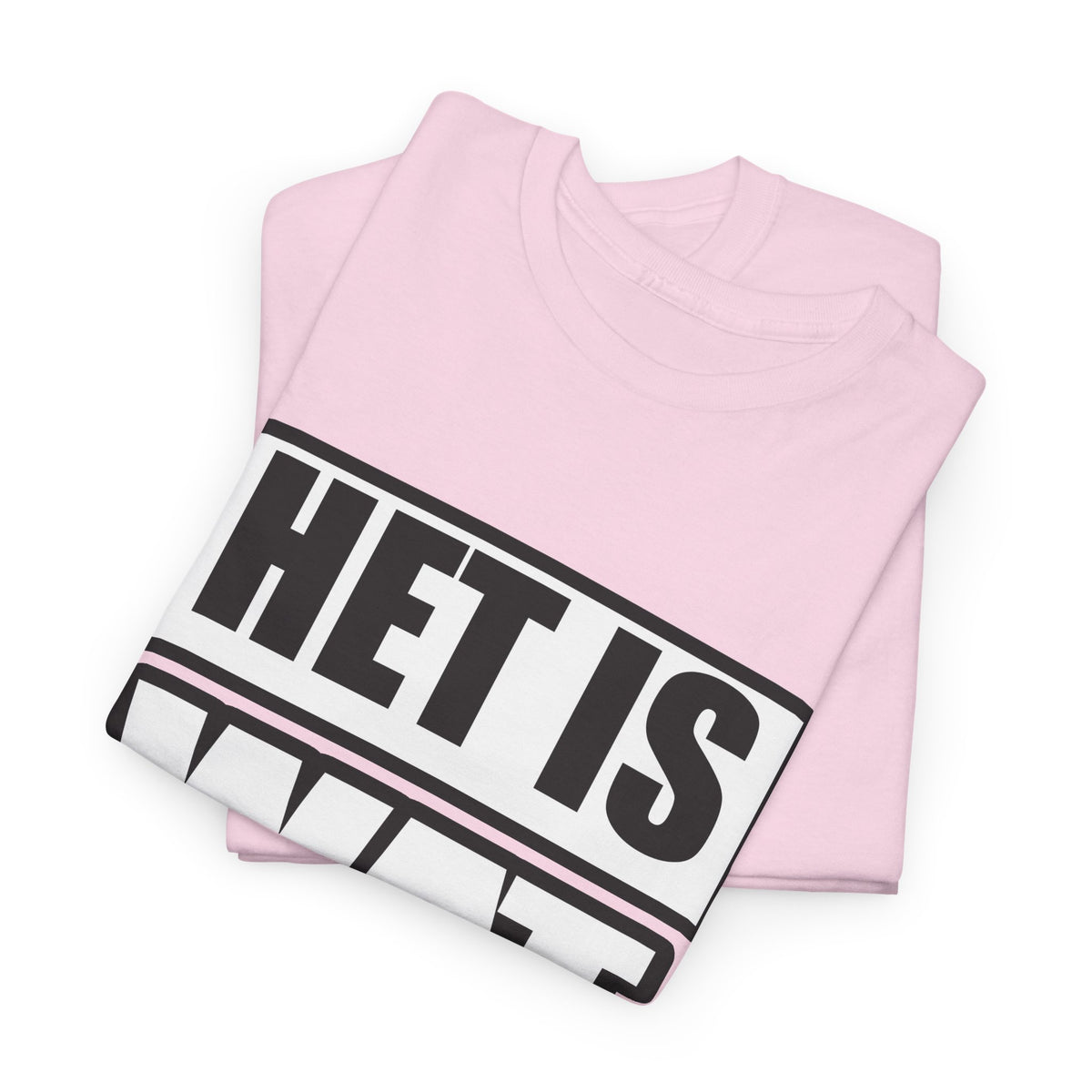 Het is wat het is Unisex T-shirt | Vlaamse Humor | VlaamseKracht®
