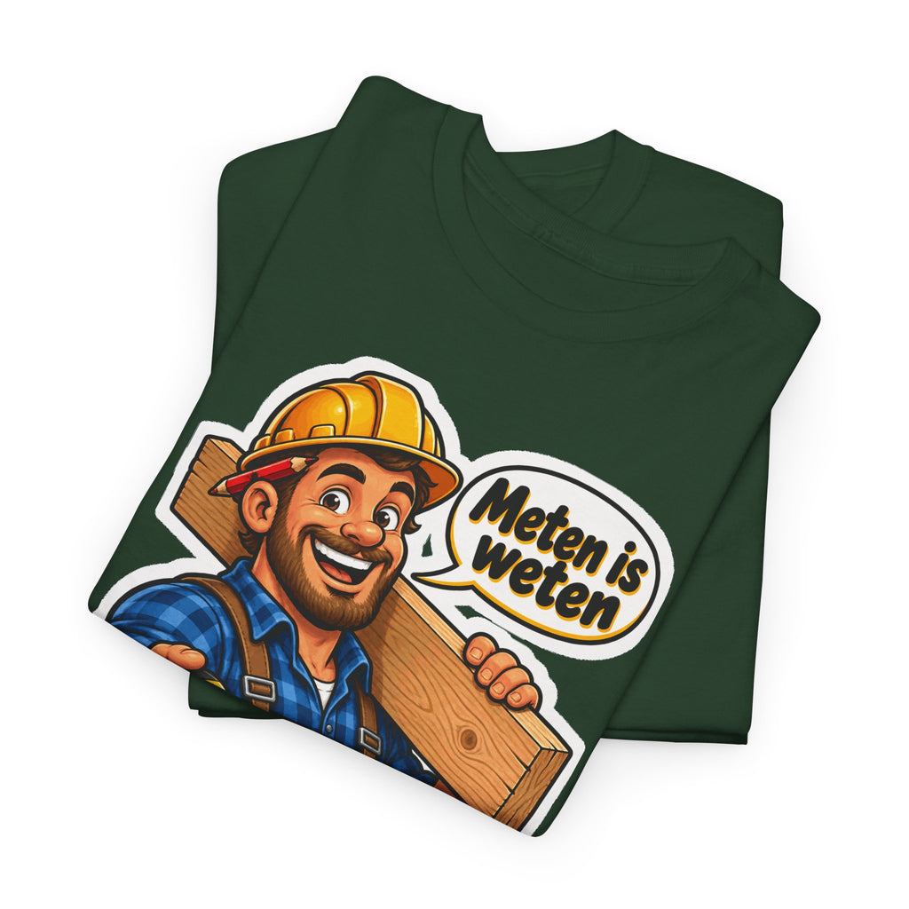 METEN IS WETEN Unisex T-shirt | Vlaams Vakmanschap | VlaamseKracht®