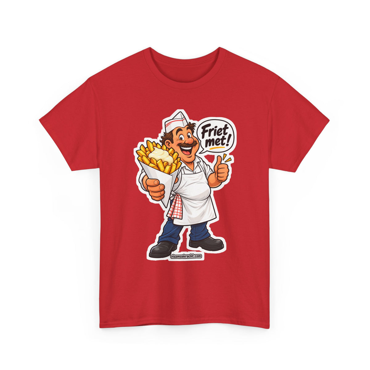 FRIET MET! Unisex T-shirt | Vlaamse Frituur | VlaamseKracht®
