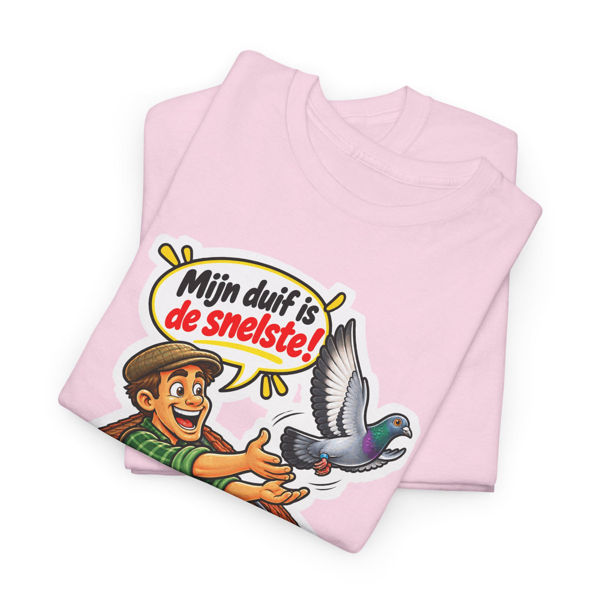 MIJN DUIF IS DE SNELSTE! Unisex T-shirt | Duivenmelker | VlaamseKracht®