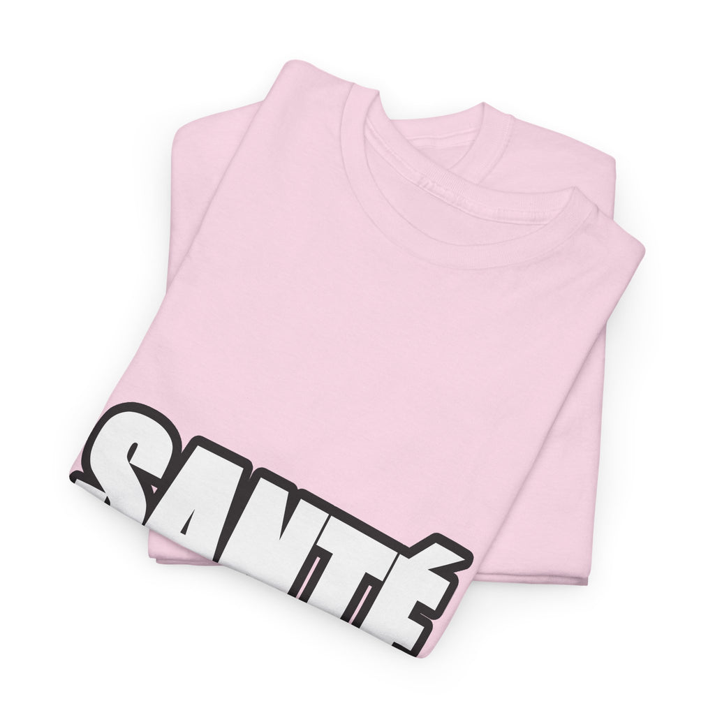 SANTÉ Unisex T-shirt | Vlaamse Humor | VlaamseKracht®