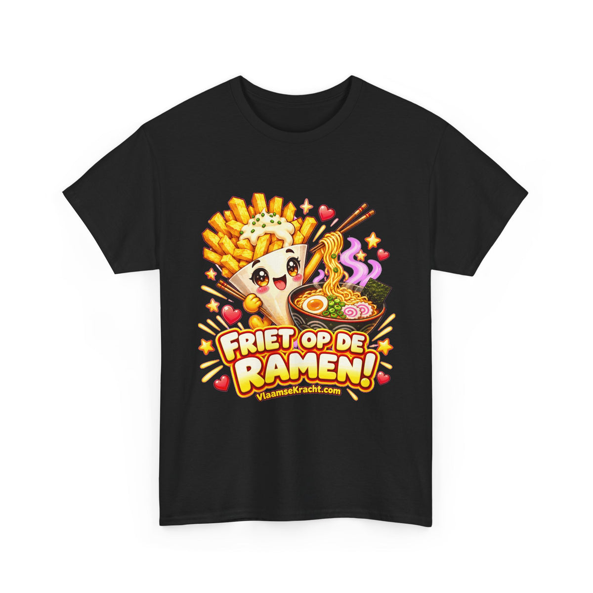FRIET OP DE RAMEN! Unisex T-shirt | Kawaii | VlaamseKracht®