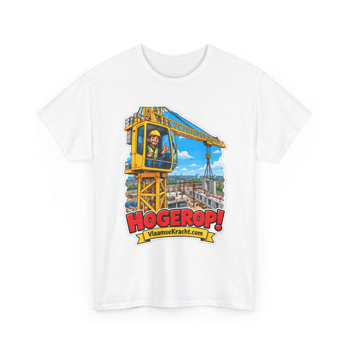 HOGEROP! Unisex T-shirt | De Kraanman | VlaamseKracht®