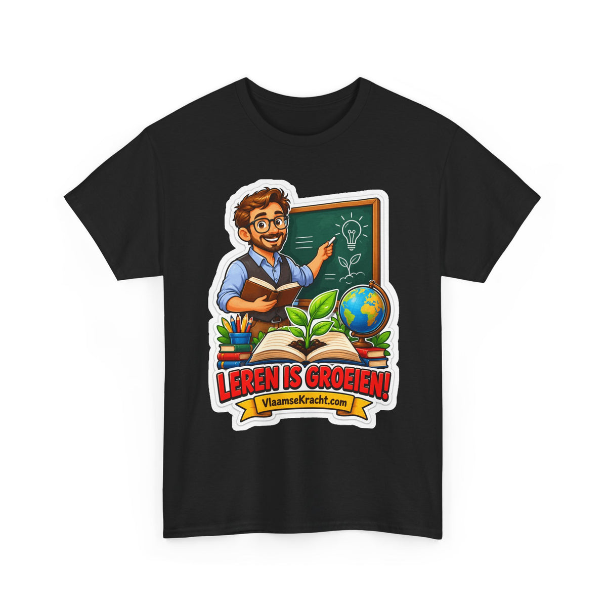LEREN IS GROEIEN! Unisex T-shirt | De Leraar | VlaamseKracht®