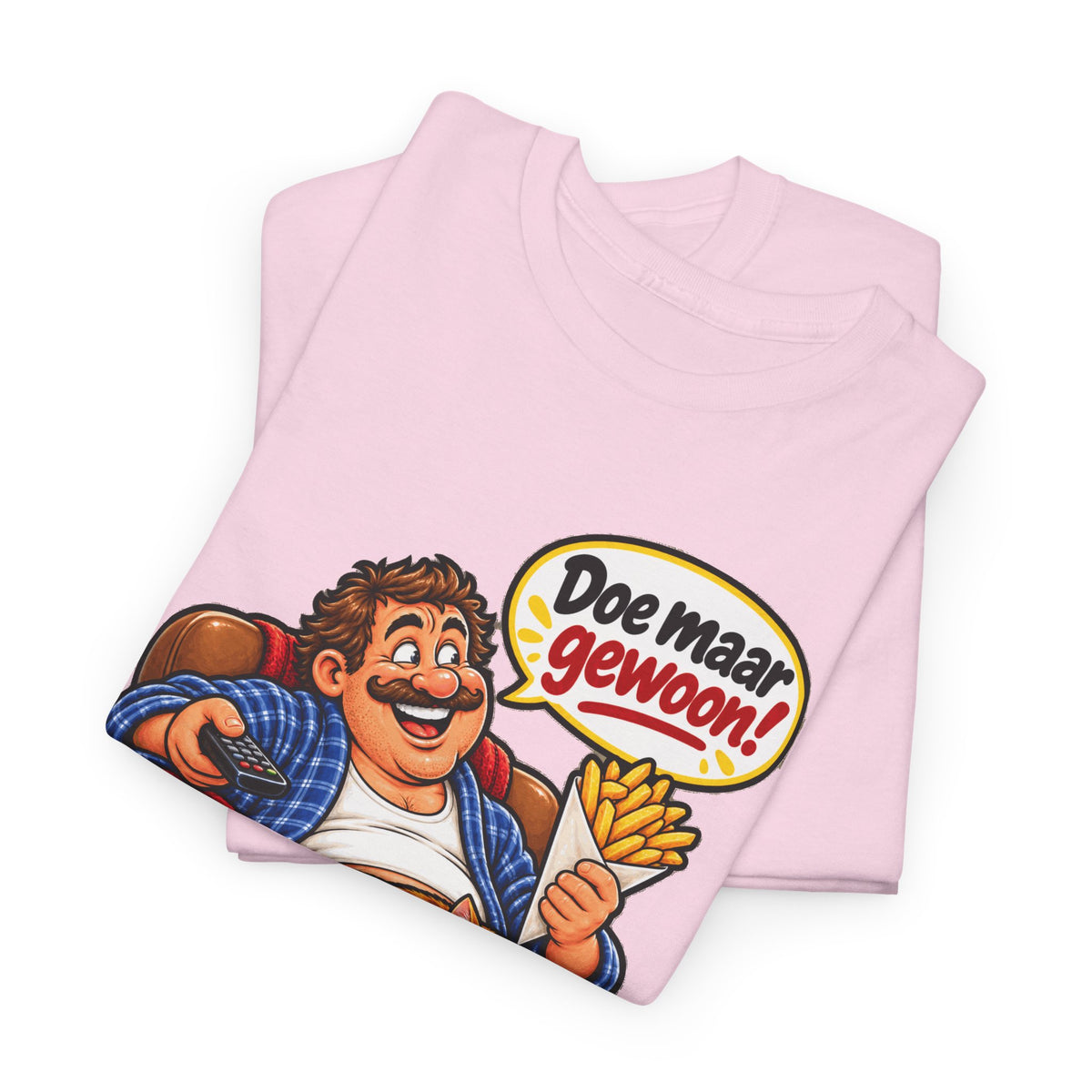 DOE MAAR GEWOON Unisex T-shirt | Gezellig Thuis | VlaamseKracht®