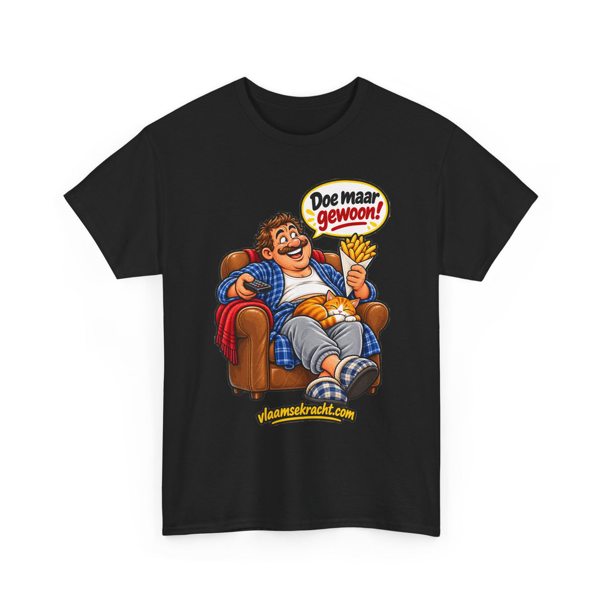DOE MAAR GEWOON Unisex T-shirt | Gezellig Thuis | VlaamseKracht®