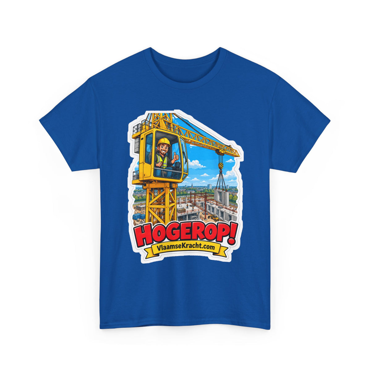 HOGEROP! Unisex T-shirt | De Kraanman | VlaamseKracht®