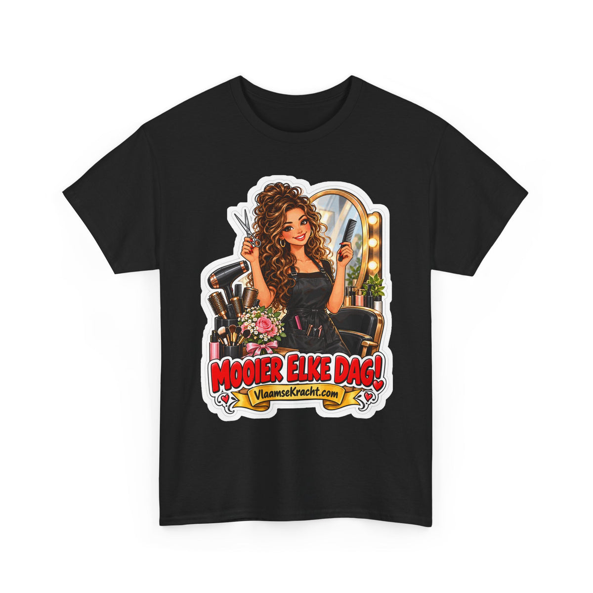 MOOIER ELKE DAG! Unisex T-shirt | De Kapster | VlaamseKracht®