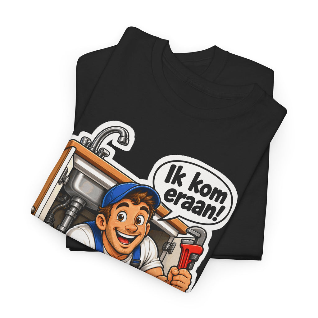 IK KOM ERAAN! Unisex T-shirt | De Loodgieter | VlaamseKracht®