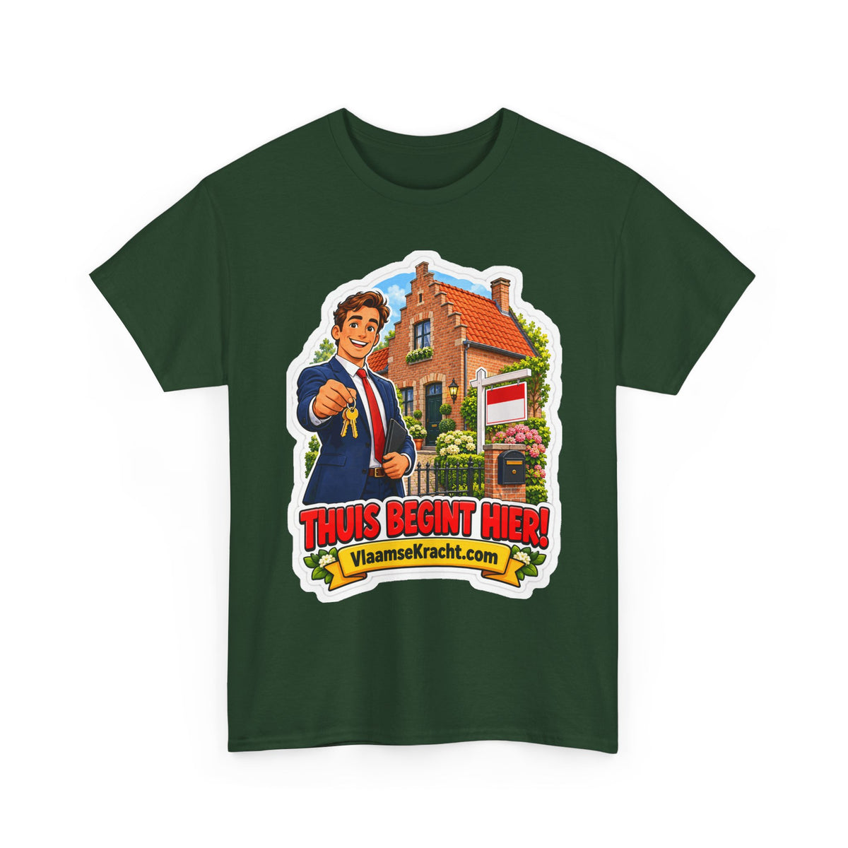 THUIS BEGINT HIER! Unisex T-shirt | De Makelaar | VlaamseKracht®