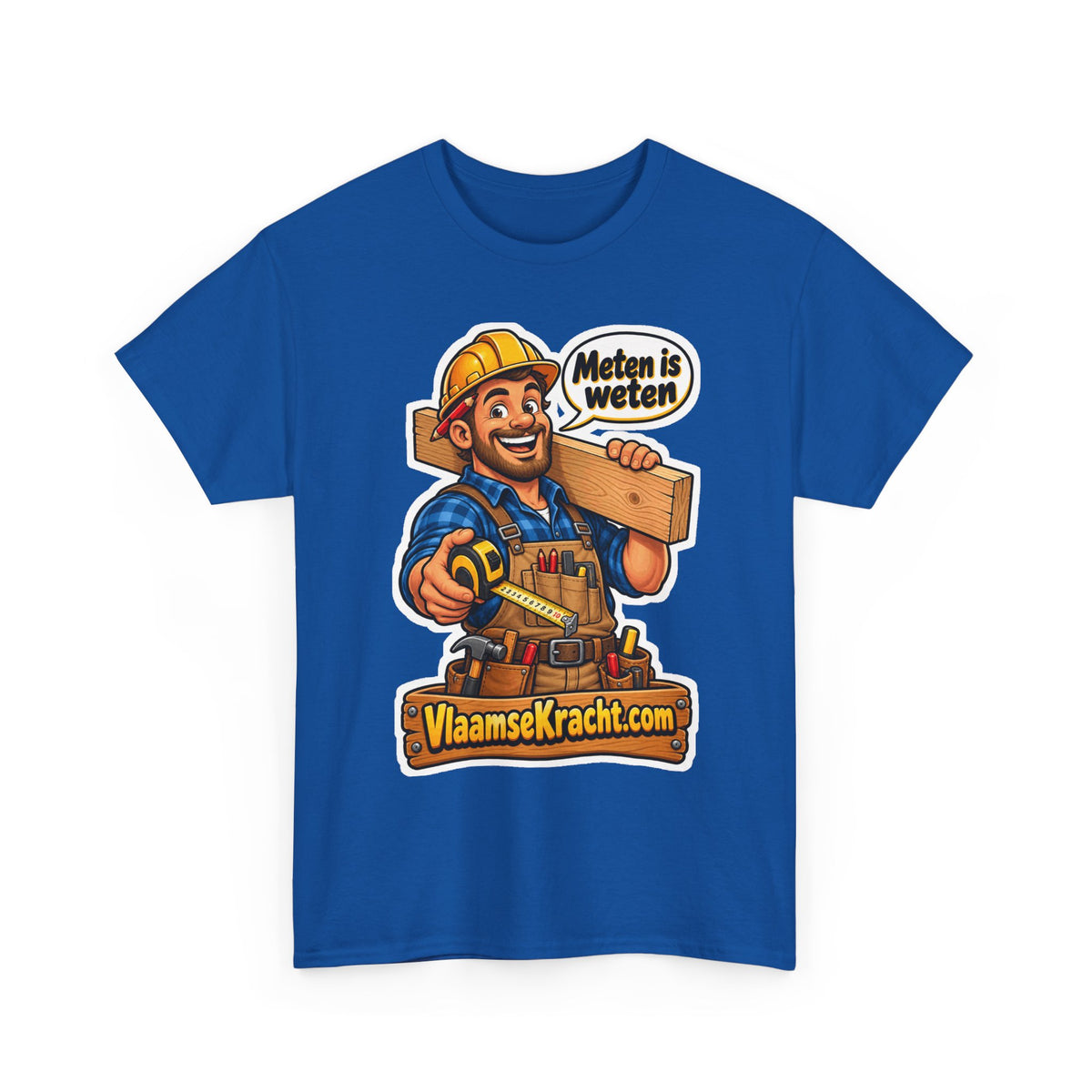METEN IS WETEN Unisex T-shirt | Vlaams Vakmanschap | VlaamseKracht®