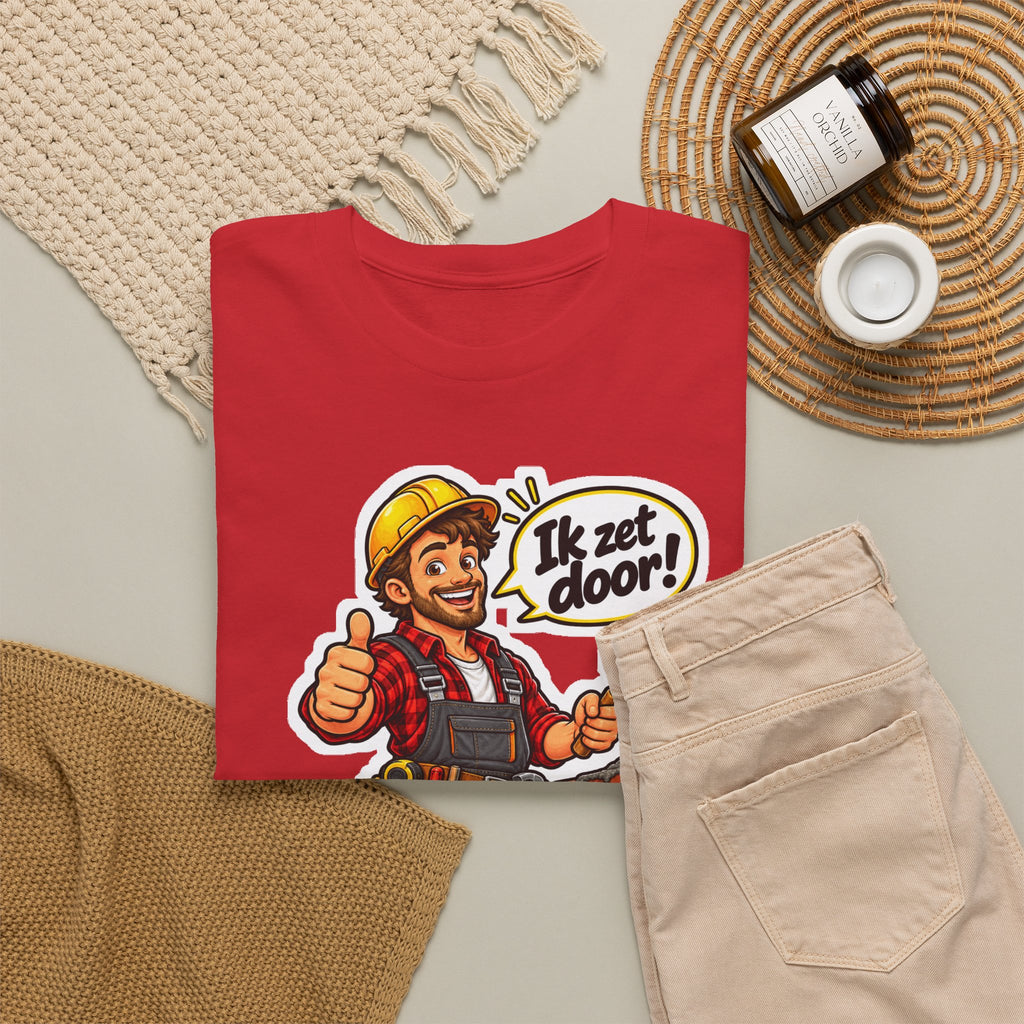 IK ZET DOOR! Unisex T-shirt | De Bouwvakker | VlaamseKracht®