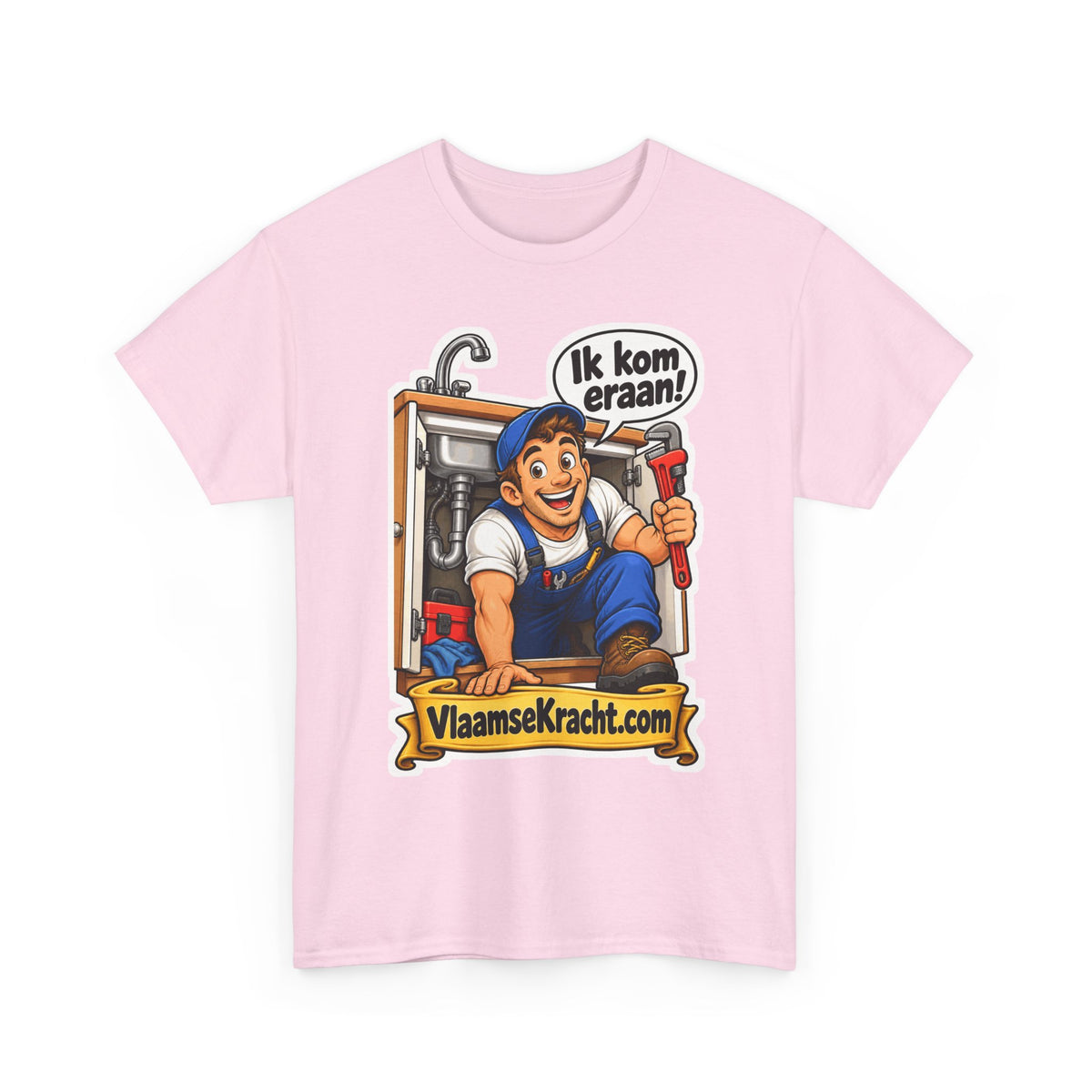 IK KOM ERAAN! Unisex T-shirt | De Loodgieter | VlaamseKracht®