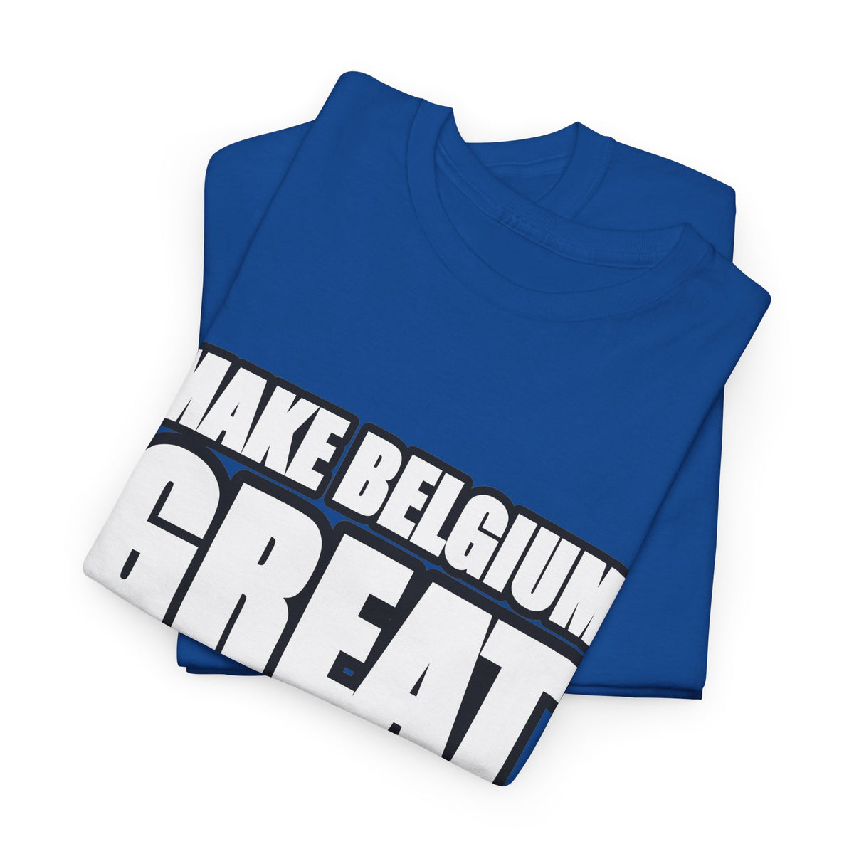 MAKE BELGIUM GREAT AGAIN Unisex T-shirt | Belgisch Statement | VlaamseKracht®