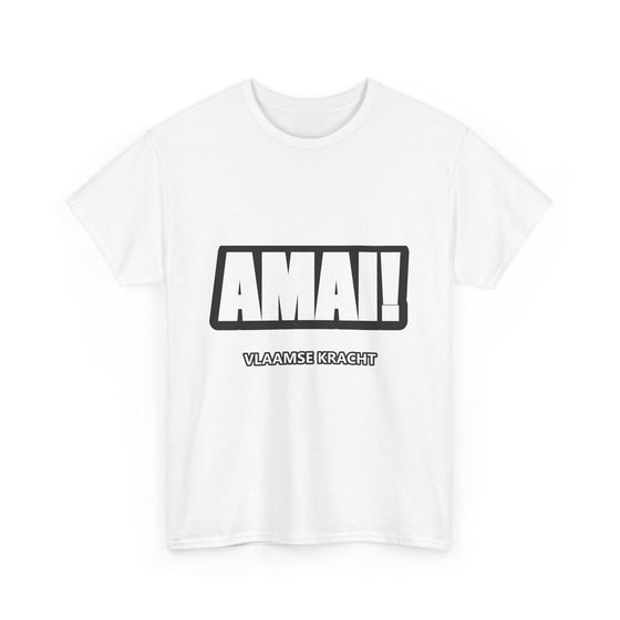 AMAI! Unisex T-shirt | Vlaamse Humor | VlaamseKracht®